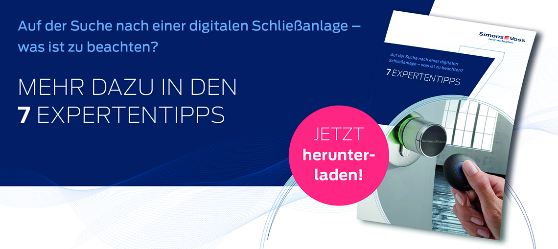 Auf der Suche nach einer digitalen Schließanlage - was ist zu beachten?