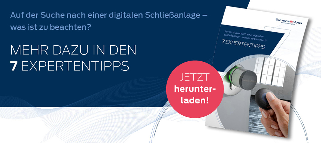 Auf der Suche nach einer digitalen Schließanlage - was ist zu beachten?